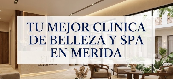 Tu Mejor Clinica De Belleza Y Spa En Merida